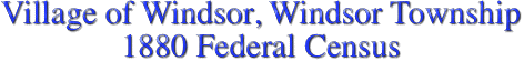 Village of Windsor, Windsor Township