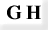 G H