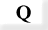 Q